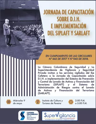 Jornada de Capacitación en D.I.H e implementación del SIPLAFT y SARLAFT - Eje Cafetero -