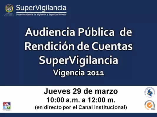 El jueves 29 de marzo, SuperVigilancia realizará acto de Rendición de Cuentas a la ciudadanía