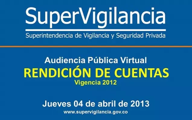 SuperVigilancia anuncia Audiencia Pública Virtual de Rendición de Cuentas 2012