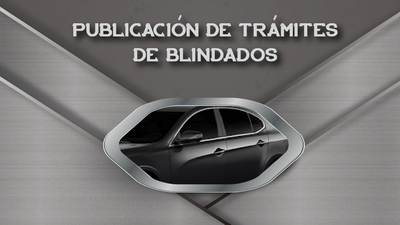 Publicación Trámites de Blindados, Comité 020